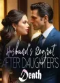 Husband's Regret After Daughter's Death cover