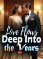 Love Flows Deep Into the Years cover