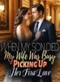 When My Son Died, My Wife Was Busy Picking Up Her First Love cover