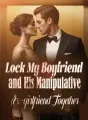 Lock My Boyfriend and His Manipulative Ex-girlfriend Together cover