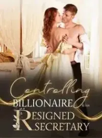 Controlling Billionaire & His Resigned Secretary