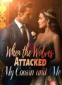 When the Wolves Attacked My Cousin and Me cover