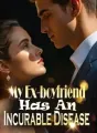 My Ex-boyfriend Has An Incurable Disease cover