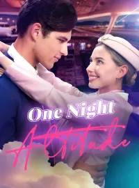 One Night AltitudeShort Dramas