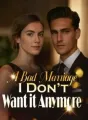 A Bad Marriage, I Don’t Want it Anymore! cover