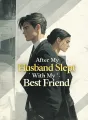 After My Husband Slept with My Best Friend cover