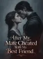 After My Mate Cheated With My Best Friend cover