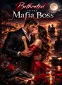 Bethroted To The Mafia Boss cover