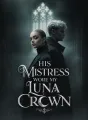 His Mistress Wore My Luna Crown cover