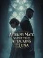 After My Mate Accused Me of Attacking His Luna cover