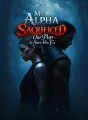 My Alpha Sacrificed Our Pup to Save His Ex cover