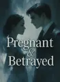 Pregnant & Betrayed cover
