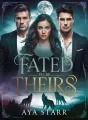Fated To Be Theirs cover