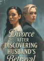 Divorce After Discovering Husband's Betrayal cover