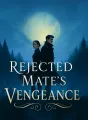 Rejected Mate's Vengeance cover