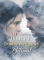 I Left After My Husband’s Double Pregnancy Betrayal cover