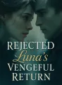 Rejected Luna's Vengeful Return cover