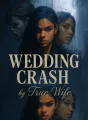 Wedding Crash by True Wife cover