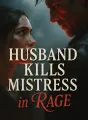 Husband Kills Mistress in Rage cover