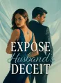 Expose Husband's Deceit cover