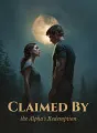 Claimed by the Alpha's Redemption cover