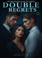 Double Regrets: My Boyfriend Is My Ex’s Boss cover