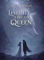 After My Mate Called Me a Liability, I Became Queen cover