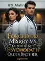 Forced to Marry my Ex-Boyfriend's Psychopath Older Brother cover