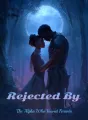 Rejected By The Alpha Who Vowed Forever cover