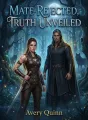 Mate Rejected, Truth Unveiled cover