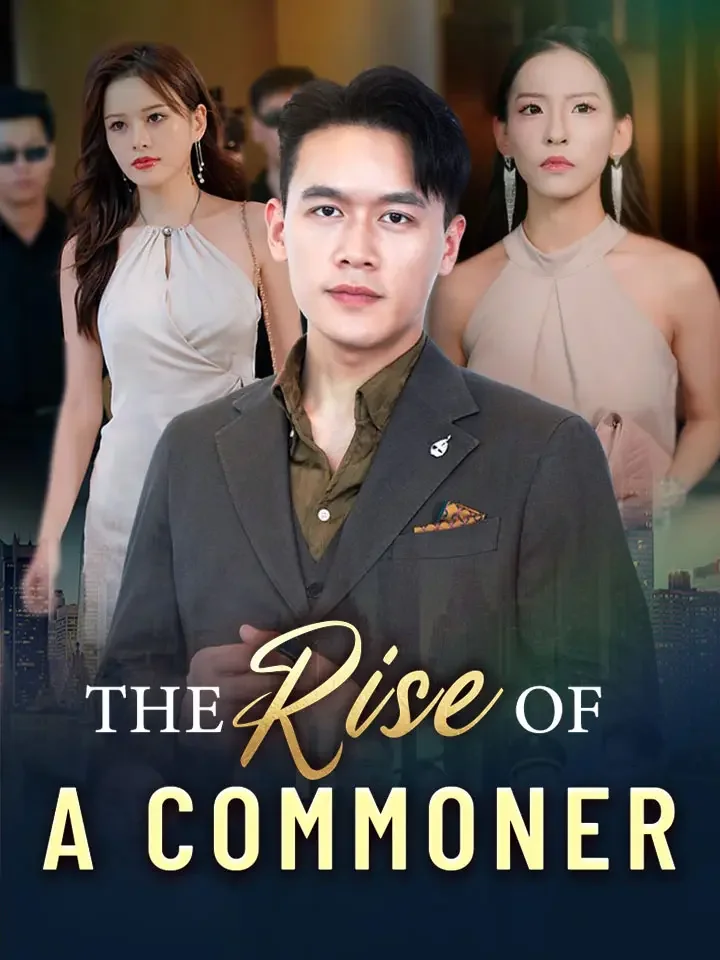 The Rise Of A Commoner