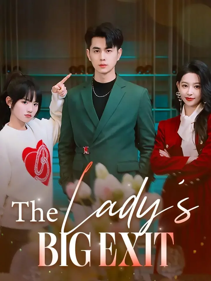 The Lady's Big Exit