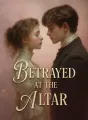Betrayed at the Altar cover