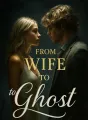 From Wife to Ghost cover