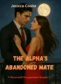 The Alpha's Abandoned Mate cover