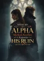 After My Alpha Marked Another, I Planned His Ruin cover