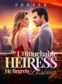 The Untouchable Heiress He Regrets Losing cover