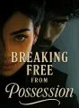 Breaking Free from Possession cover