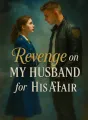 Revenge on My Husband for His Affair cover