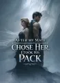 After My Mate Chose Her, I Took His Pack cover