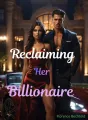 Reclaiming Her Billionaire cover