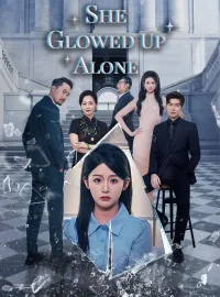 She Glowed Up Alone