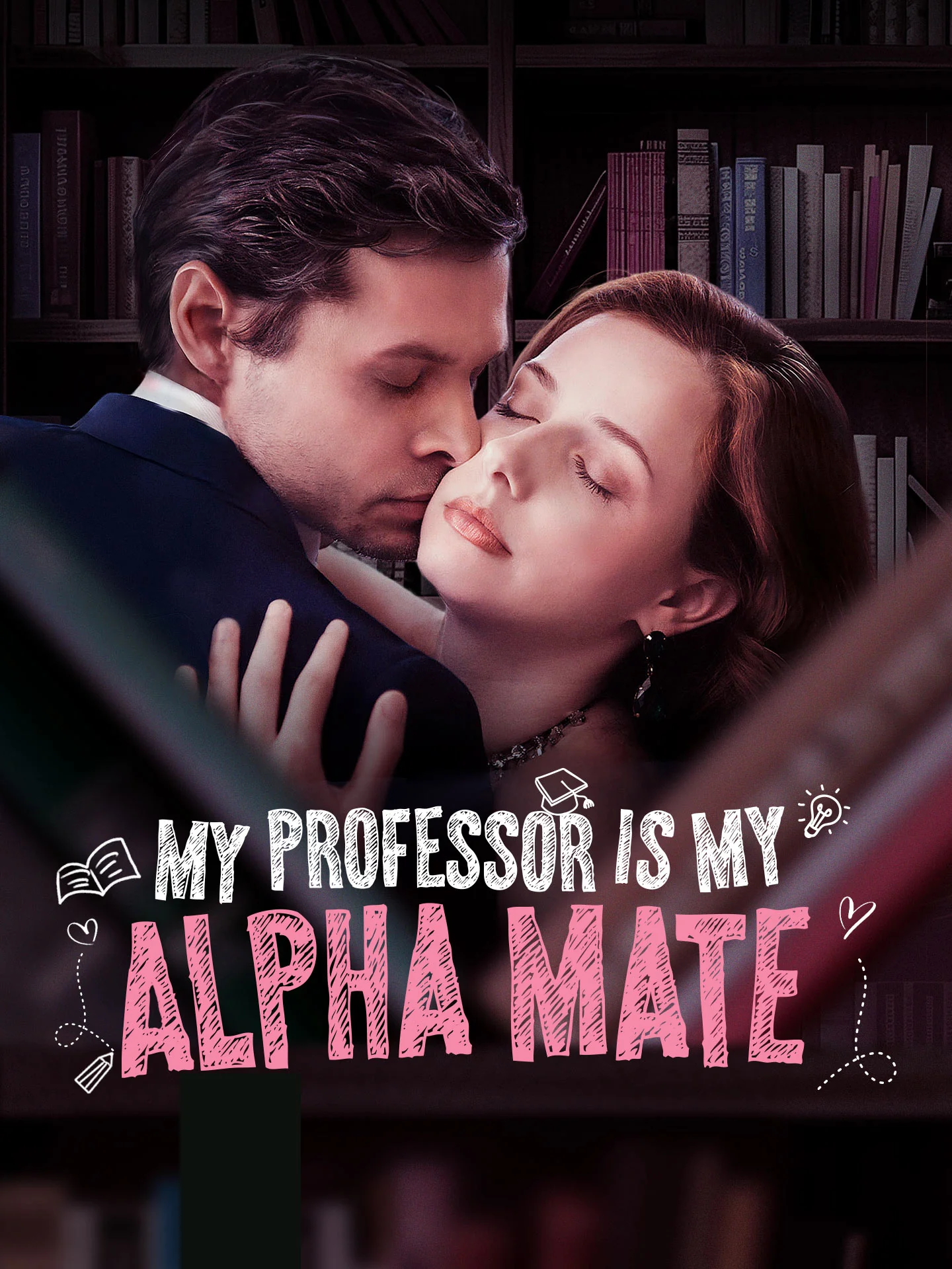 My Professor Is My Alpha Mate