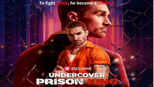 Undercover Prison King Full Series: Plot, Cast, and Where to Watch
