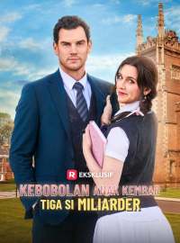 Kebobolan Anak Kembar Tiga Si Miliarder