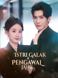 Istri Galak & Pengawal Jahil