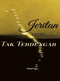Jeritan yang Tak Terdengar