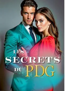 Les Secrets Du PDG