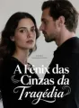 A Fênix das Cinzas da Tragédia cover