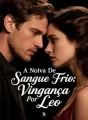 A Noiva De Sangue Frio: Vingança Por Leo cover